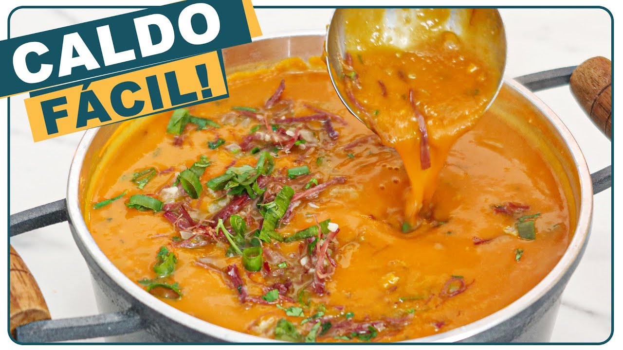 A RECEITA DE CALDO MAIS GOSTOSA QUE JÁ COMI | CALDO CREMOSO E FÁCIL
