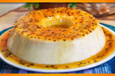 PUDIM DE GELADEIRA DE MARACUJÁ / sem FORNO e sem OVO